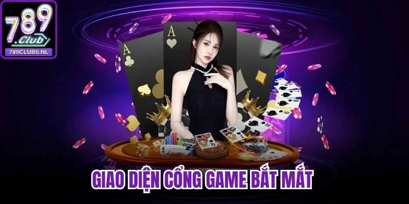 Giao diện cổng game bắt mắt 