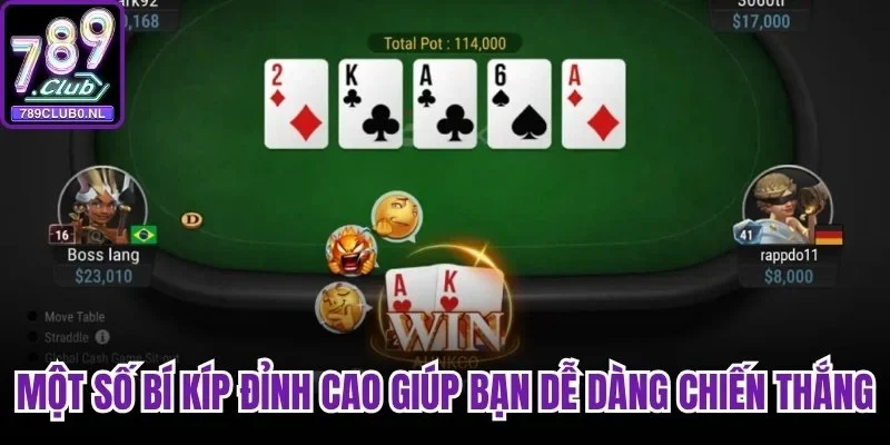 Một số bí kíp đỉnh cao giúp bạn dễ dàng chiến thắng