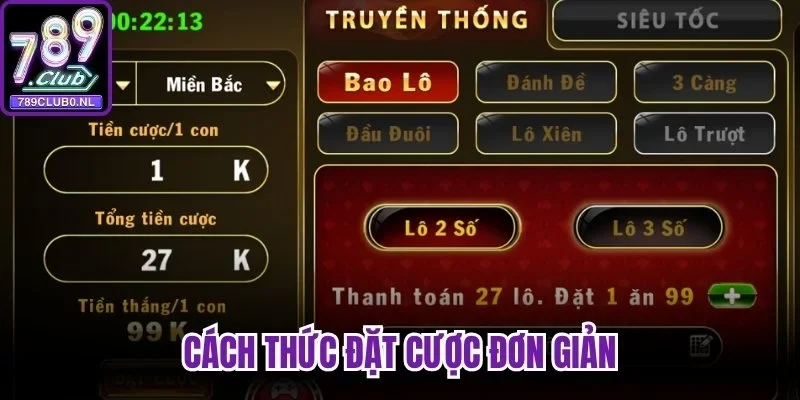 Cách thức đặt cược đơn giản