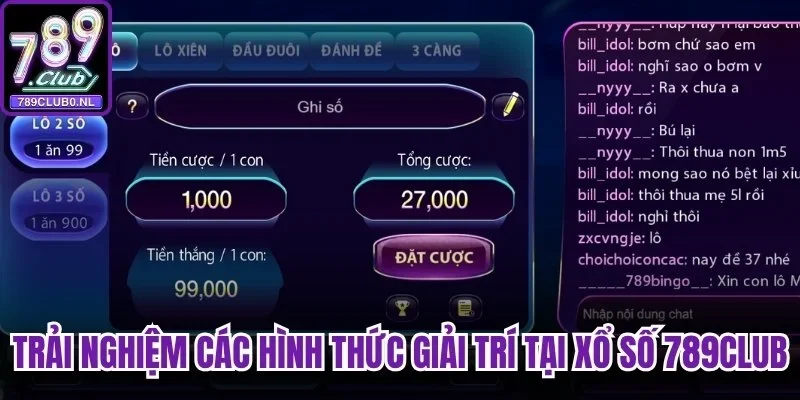 Trải nghiệm chi tiết các hình thức giải trí tại xổ số 789club